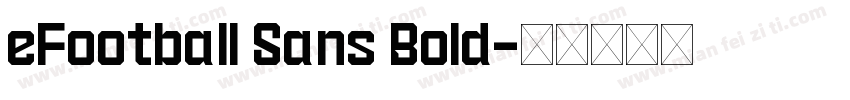 eFootball Sans Bold字体转换